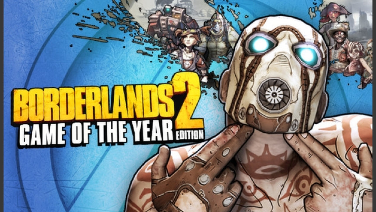 BORDERLANDS 2: GAME OF THE YEAR (LICENSE KEY)