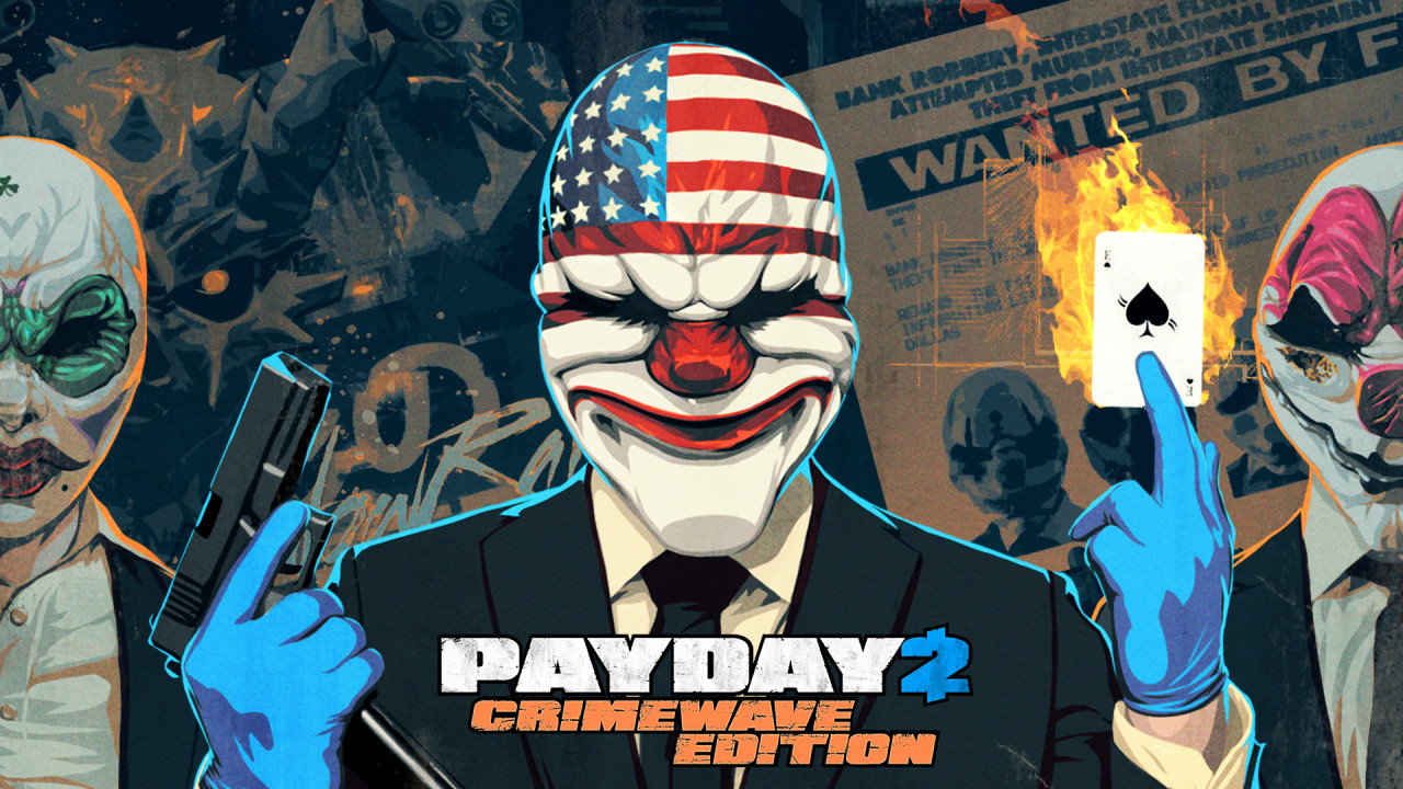 PAYDAY 2 + ПОЧТА